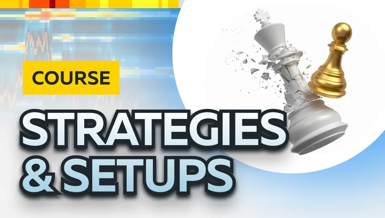 Strategies & Setups