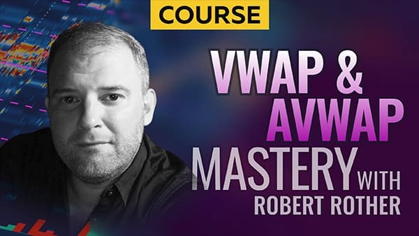 VWAP & AVWAP Mastery