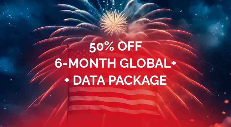 50% OFF<br>6-Month Global+<br>+ Data Package